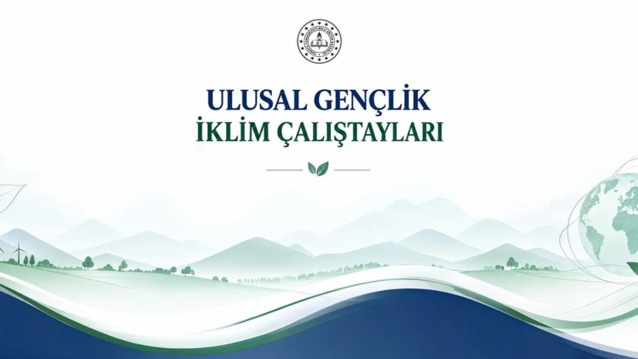 COP31 kapsamında 30 ilde Gençlik İklim Çalıştayları düzenlenecek